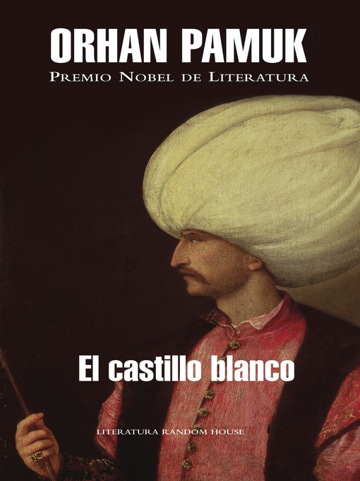 Title details for El castillo blanco by Orhan Pamuk - Wait list